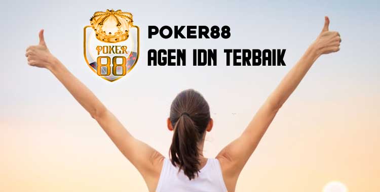 Alasan Mengapa Anda Harus Gabung di Agen Poker88